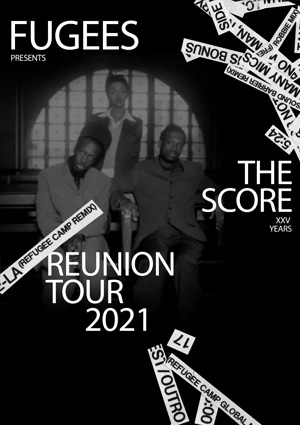 Fugees : The Score 25th Anniversary Tour - The Rooftop at Pier 17, New York (2021)